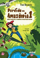 Perdido na Amazônia Volume I: Dan Contra a Terrível Doutora Nova - Toni Brandão