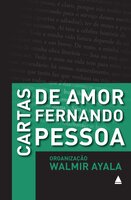 Cartas de amor - Fernando Pessoa, Walmir Ayala