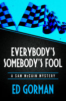 Everybody's Somebody's Fool - Ed Gorman