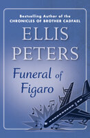 Funeral of Figaro - Ellis Peters