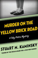Murder on the Yellow Brick Road - Stuart M. Kaminsky