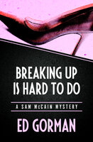 Breaking Up Is Hard to Do - Ed Gorman