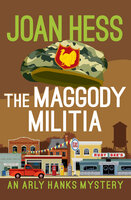 The Maggody Militia - Joan Hess