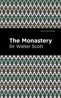 The Monastery - Sir Walter Scott