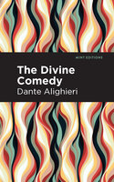 The Divine Comedy (complete) - Dante Alighieri