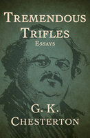 Tremendous Trifles: Essays