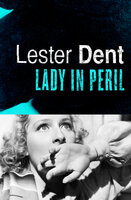 Lady in Peril - Lester Dent
