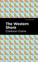 The Western Shore - Clarkson Crane