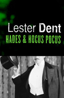 Hades & Hocus Pocus - Lester Dent
