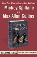 It's in the Book - Mickey Spillane, Max Allan Collins