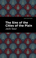 The Sins of the Cities of the Plain - Jack Saul