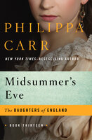 Midsummer's Eve - Philippa Carr