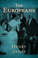 The Europeans - Henry James