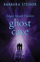 Ghost Cave - Barbara Steiner