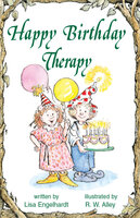 Happy Birthday Therapy - Lisa O Engelhardt