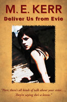 Deliver Us from Evie - M.E. Kerr