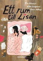 Ett rum till Lisen - Ellen Svedjeland, Elin Johansson