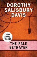 The Pale Betrayer - Dorothy Salisbury Davis