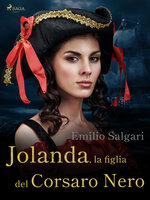 Jolanda, la figlia del Corsaro Nero - Emilio Salgari