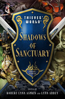 Shadows of Sanctuary - Joe Haldeman, Philip José Farmer, John Brunner