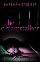 The Dreamstalker - Barbara Steiner