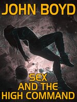 Sex and the High Command - John Boyd