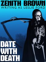 Date with Death - Leslie Ford, Zenith Brown