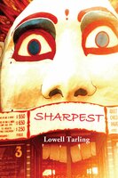 Sharpest: Volumes 1 & 2 - Lowell Tarling