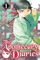 The Apothecary Diaries: Volume 1 (Light Novel) - Natsu Hyuuga