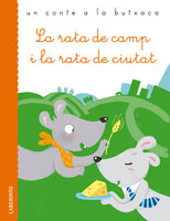 La rata de camp i la rata de ciutat - Esopo