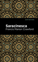 Saracinesca - Francis Marion Crawford