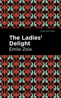 The Ladies' Delight - Émile Zola