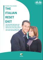 The Italian Reset Diet: The Polisano Method For Resetting Your Body And Improving Your Well-Being - Dario Polisano
