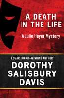 A Death in the Life - Dorothy Salisbury Davis