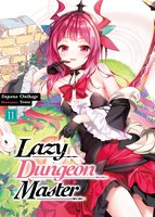 Lazy Dungeon Master: Volume 11 - Supana Onikage