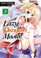 Lazy Dungeon Master: Volume 3 - Supana Onikage
