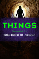 Things - Rodman Philbrick, Lynn Harnett