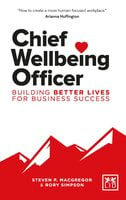 Chief Wellbeing Officer - Rory Simpson, Steven P. MacGregor