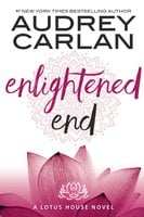 Enlightened End - Audrey Carlan