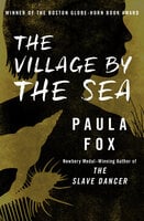 The Village by the Sea - Paula Fox