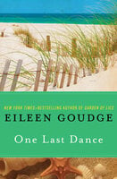 One Last Dance - Eileen Goudge