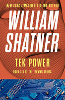 Tek Power - William Shatner