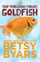 The Two-Thousand-Pound Goldfish - Betsy Byars