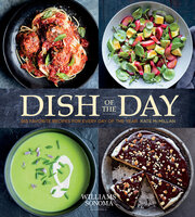 Dish of the Day: 365 Favorite Recipes for Every Day of the Year - Kate McMillan