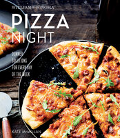 Pizza Night: Dinner Solutions for Every Day of the Week - Kate McMillan