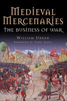 Medieval Mercenaries - William Urban