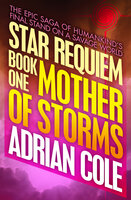 Mother of Storms - Adrian Cole
