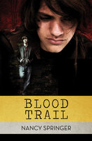 Blood Trail - Nancy Springer