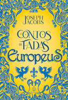 Contos de fadas europeus - Joseph Jacobs