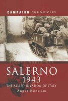Salerno 1943: The Allied Invasion of Italy - Angus Konstam